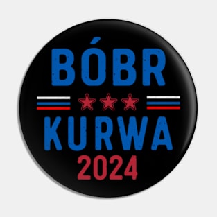 Bober Kurwas Campaign America Pin