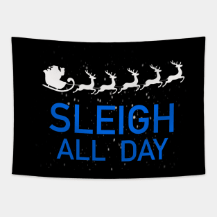 Sleigh All Day Tapestry