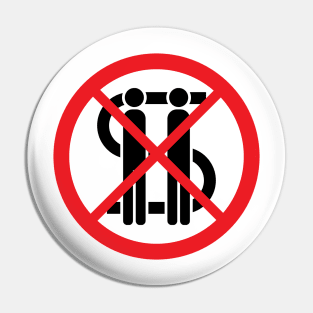 No Dollar Signs Over Human Lives Pin