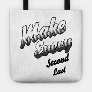 Make every second last Tote