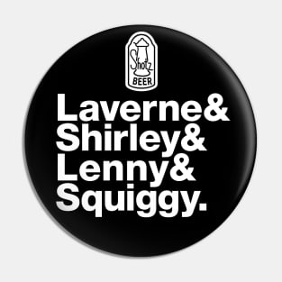 Laverne and Shirley: Experimental Jetset Pin