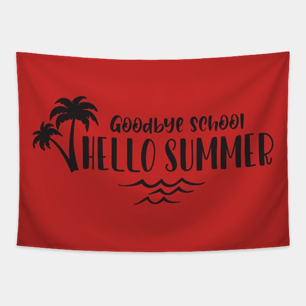 Goodbye schoool hello summer Tapestry by uniqueversion