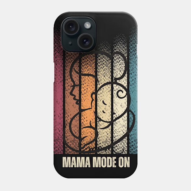 Mama Mood On- New Mother Phone Case by LENTEE