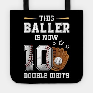 This Baller Is Now 10 Double Digits Baseball 10th Tote