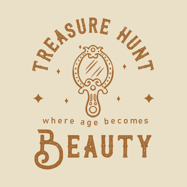 Treasure hunt, where age becoms beauty by Graffas