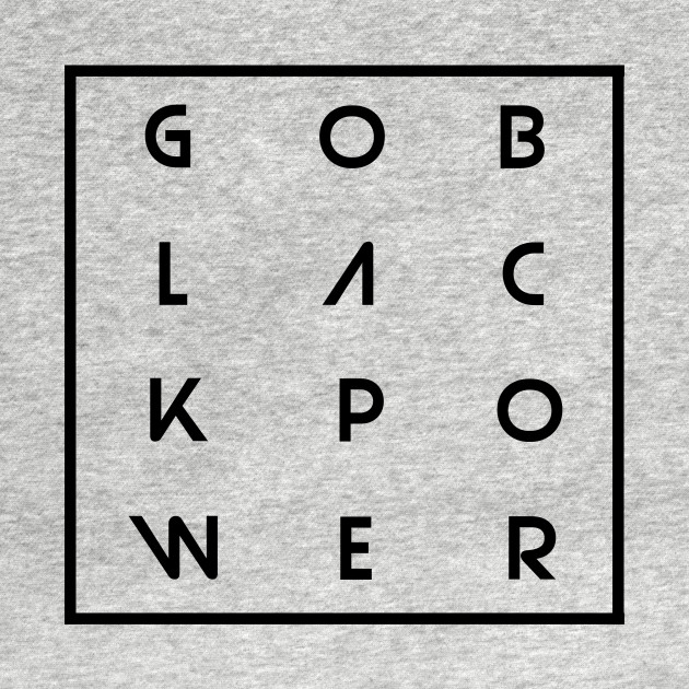 Discover Go Black Power - Black Power - T-Shirt