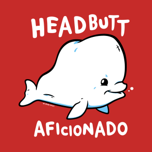 Headbutt Aficionado T-Shirt