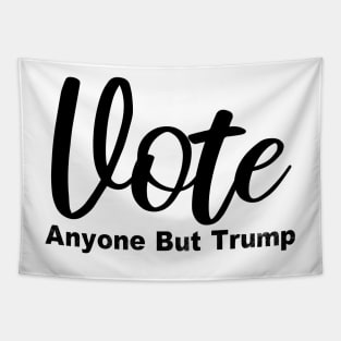 Vote Anyone But Trump Tapestry
