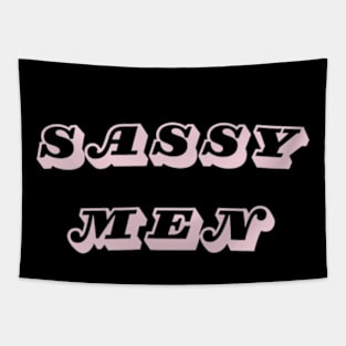 sassy men Tapestry