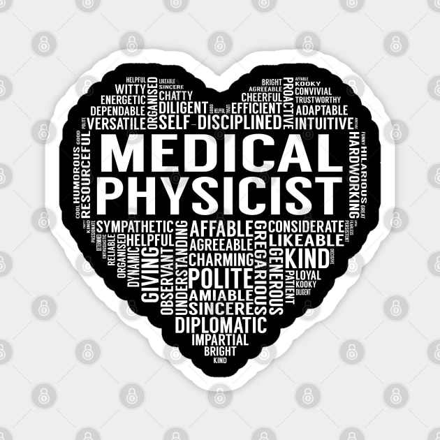 Medical Physicist Heart Magnet by LotusTee