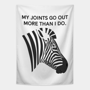 Ehlers Danlos My Joints Go Out More Than I Do Tapestry