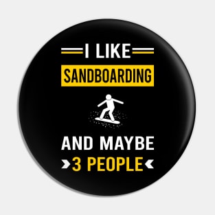 3 People Sandboarding Sandboard Sandboarder Sand Dune Surfing Boarding Pin