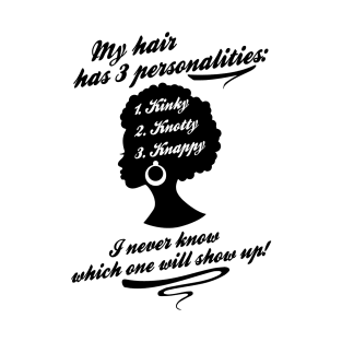 Natural hair personalities T-Shirt