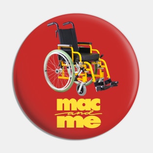 Mac and Me (vers. B) Pin