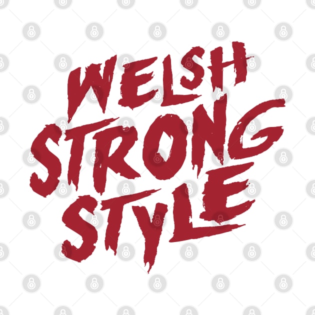 Welsh Strong Style by DA42