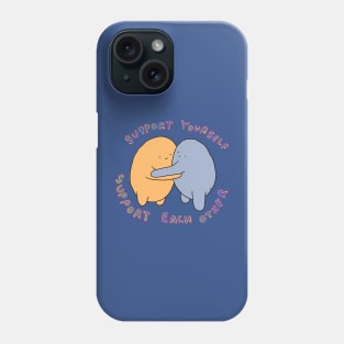 Support yourself Phone Case