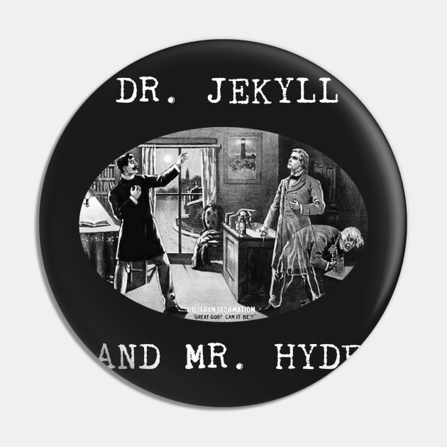 Dr. Jekyll and Mr. Hyde Pin by EstrangedShop