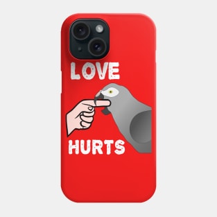 Love Hurts Timneh African Grey Parrot Biting Phone Case