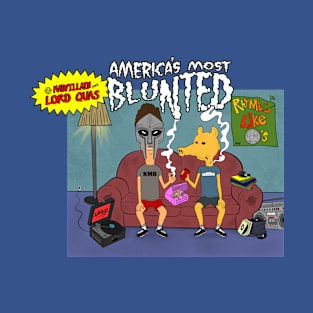 America's Most Bluntedd T-Shirt