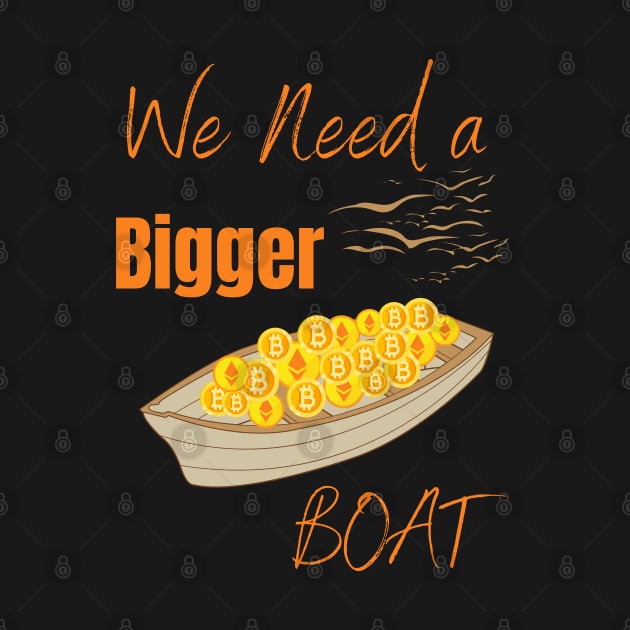 Cryptocurrency We Need A Bigger Boat by RedSparkle 