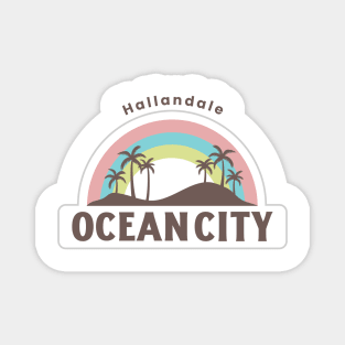 Ocean City Hallandale Beach Florida Magnet