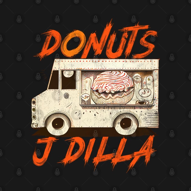 J Dilla /\/\/ Donuts Van by DankFutura