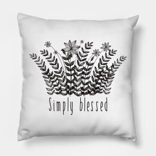 Simply blessed Pillow