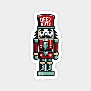 'Deez Nuts' Nutcracker Shirt Magnet