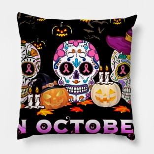 Halloween Breast Cancer Awareness Skull In October We Wear Pink Pillow