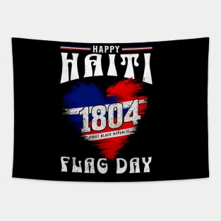 Happy Haiti Flag Day Celebrate Haiti 1804 - Patriotic Heritage Pride Tapestry