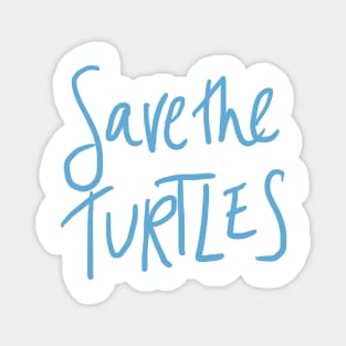 save the turtles Magnet