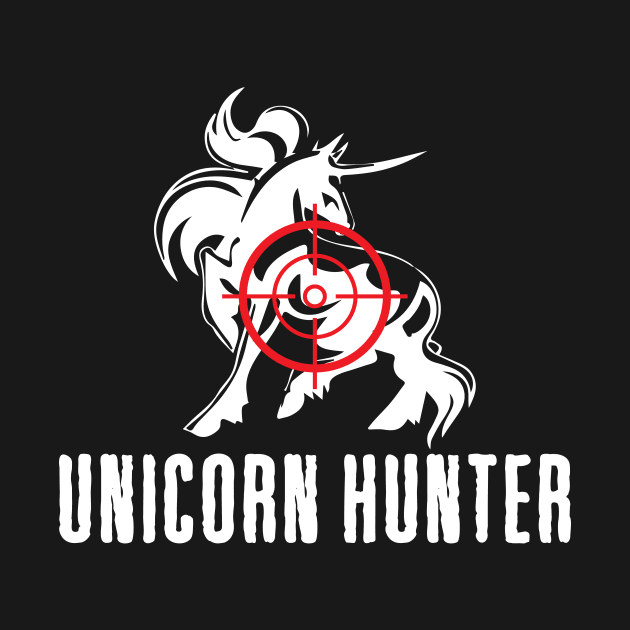 'Unicorn hunter' Cool Unicorn Hunting by ourwackyhome