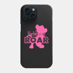 Lion King - Working on my Roar - pink Phone Case