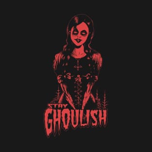 Goth dead girl, Stay Ghoulish! (red version) T-Shirt