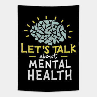 Lets talk about mental health. Tapestry