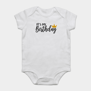 its my birthday onesie