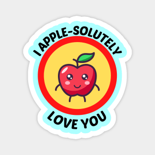 I Apple-Solutely Love You - Apple Pun Magnet