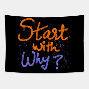 START WITH WHY Tapestry