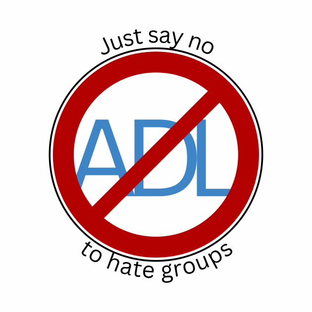 NO to ADL-1 by JustinThorLPs