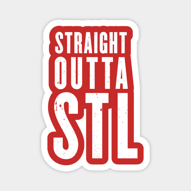 Straight Outta STL Magnet by EA Design