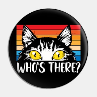 WHO'S THERE? Retro Black Cat,Cat paws, For lovers of cat paws Pin