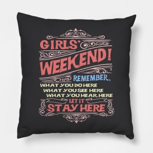 Girls' Weekend Getaway Pillow