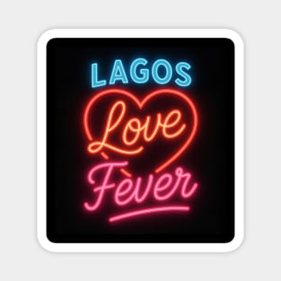 Lagos Love Fever Glow Magnet