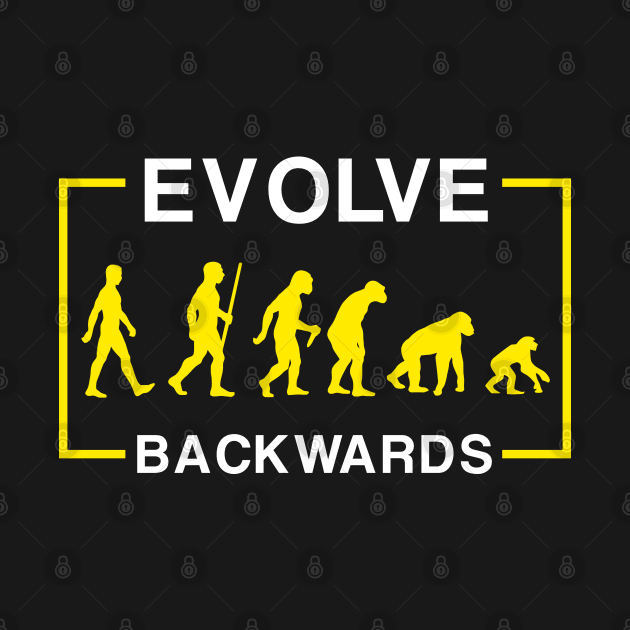 Evolve Backwards by DeathAnarchy