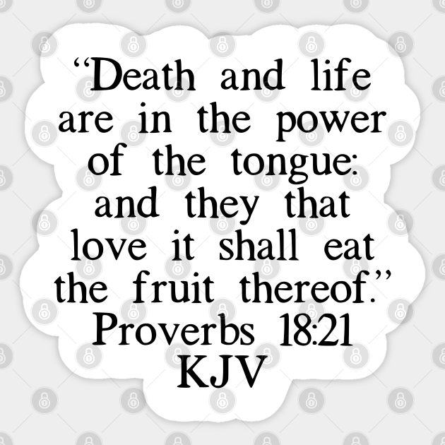 Proverbs 18 21 Kjv Proverbs 11 Kjv Sticker Teepublic