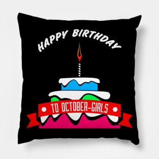 HBD OCTOBER-GIRLS Pillow