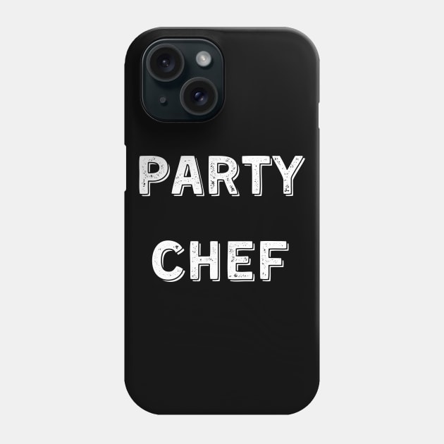 Party Chef Phone Case by Catchy Phase