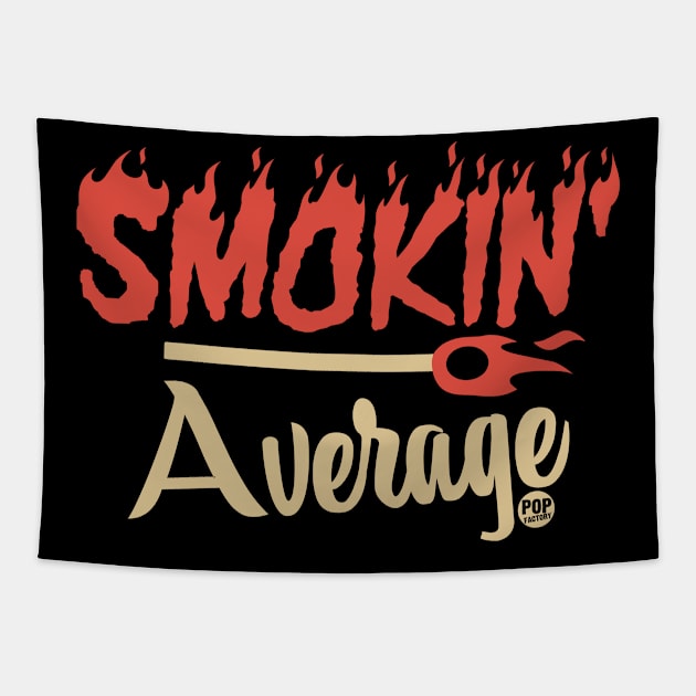 SMOKIN AVERAGE Tapestry by toddgoldmanart