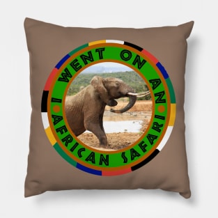 I Went On An African Safari Pillow