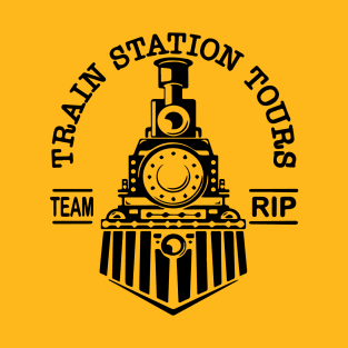 Team Rip Train Station Tours T-Shirt